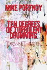 Mike Portnoy - Ten Degrees of Turbulent Drumming Box Art