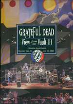 Grateful Dead - View from the Vault III Box Art