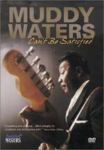 Muddy Waters: Can't Be Satisfied Box Art