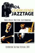 Marcus Miller, Mike Stern, Scott Henderson - Leverkusen Jazztage Festival Box Art