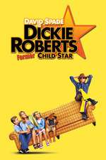 Dickie Roberts: Former Child Star Box Art