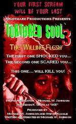 Tortured Soul 3: The Willing Flesh Box Art