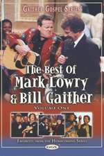 The Best of Mark Lowry & Bill Gaither Volume 1 Box Art