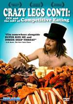 Crazy Legs Conti: Zen and the Art of Competitive Eating Box Art