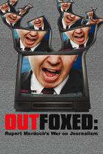 Outfoxed: Rupert Murdoch's War on Journalism Box Art