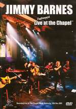 Jimmy Barnes: Live At The Chapel Box Art