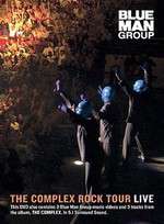 Blue Man Group: The Complex Rock Tour Box Art