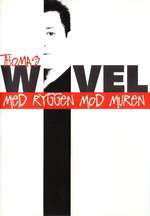 Thomas Wivel: Med ryggen mod muren Box Art