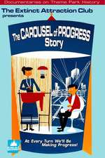 Extinct Attractions Club Presents: The Carousel of Progress Story Box Art