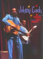 Johnny Cash at 'Town Hall Party' Box Art