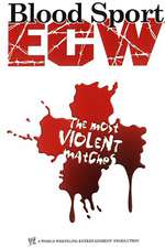 ECW Blood Sport - The Most Violent Matches Box Art