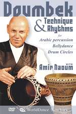 Doumbek Technique and Rhythms for Arabic Percussion, Bellydance, and Drum Circles Box Art