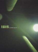 Isis - Clearing The Eye Box Art