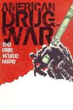 American Drug War: The Last White Hope Box Art