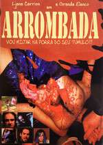 Arrombada - Vou Mijar na Porra do Seu Túmulo Box Art