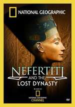 National Geographic: Nefertiti and the Lost Dynasty Box Art