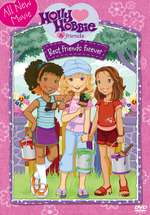 Holly Hobbie and Friends: Best Friends Forever Box Art