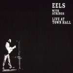 Eels with Strings - Live at Town Hall Box Art