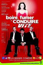 Boire, Fumer et Conduire Vite (théâtre) Box Art