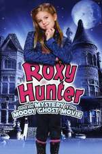 Roxy Hunter and the Mystery of the Moody Ghost Box Art