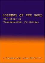 Science of the Soul: the Story of Transpersonal Psychology Box Art