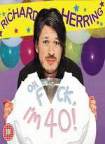 Richard Herring: Oh Fuck, I'm 40! Box Art