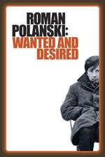 Roman Polanski: Wanted and Desired Box Art