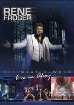 Rene Froger - Doe Maar Gewoon Live In Ahoy Box Art