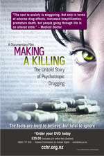 Making a Killing: The Untold Story of Psychotropic Drugging Box Art