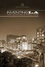 Inventing L.A.: The Chandlers and Their Times Box Art