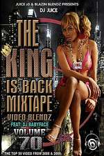 DJ Juice - The King is Back Mixtape Blend Dvd Vol. 70 Box Art