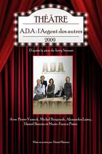 A.D.A. : L'argent des autres (théâtre) Box Art