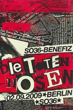 Die Toten Hosen: Auf die harte Tour – Live im SO36 Box Art