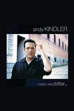 Andy Kindler: I Wish I Was Bitter Box Art