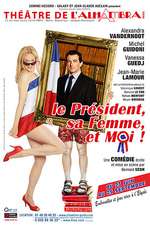 Le Président, sa femme et moi ! (théâtre) Box Art