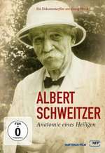 Albert Schweitzer - Anatomie eines Heiligen Box Art