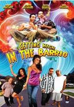 Getting High in the Barrio Box Art