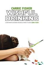 Carrie Fisher: Wishful Drinking Box Art