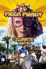 Mega Mindy en het Zwarte Kristal Box Art