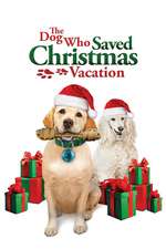 The Dog Who Saved Christmas Vacation Box Art