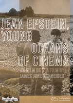 Jean Epstein, Young Oceans of Cinema Box Art