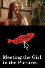 Catfish: Meeting the Girl in the Pictures Box Art