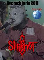 Slipknot: Rock In Rio 2011 Box Art