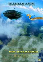 Transatlantic: More Never Is Enough Box Art