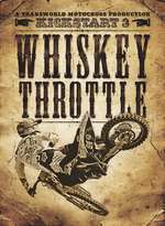 Kickstart 3 Whiskey Throttle Box Art