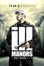 Ill Manors Box Art