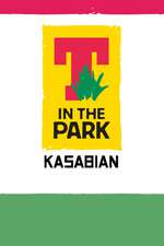 Kasabian: T in the Park Box Art