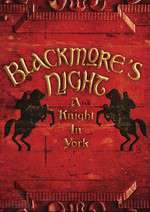 Blackmore's Night: A Knight In York Box Art