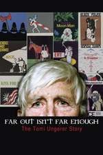 Far Out Isn't Far Enough: The Tomi Ungerer Story Box Art