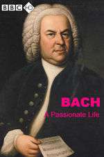 Bach: A Passionate Life Box Art